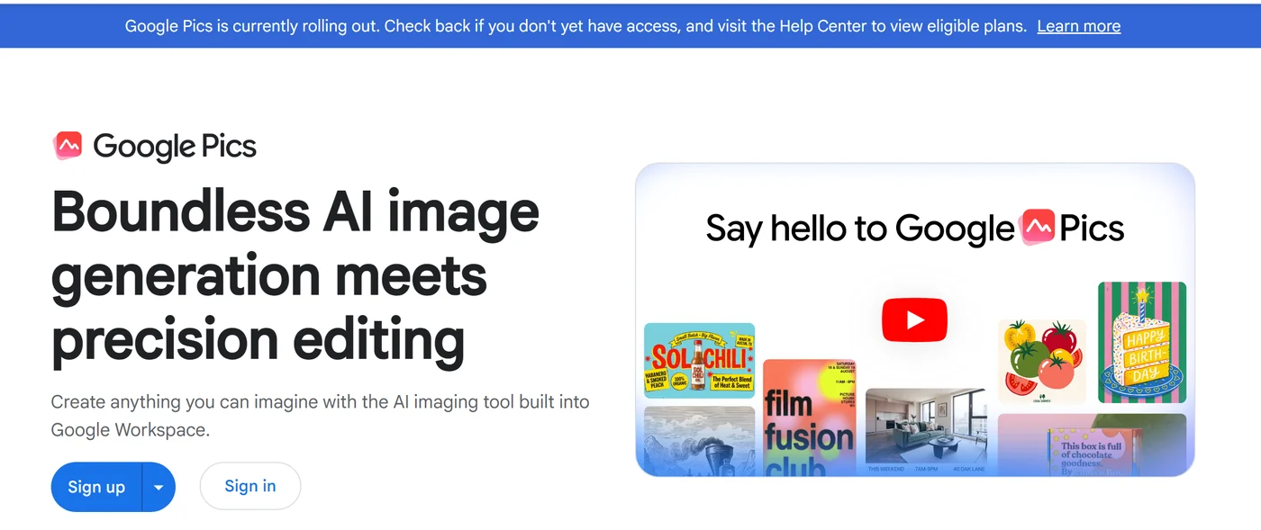 Google Pics 公式サイトのトップ。「Boundless AI image generation meets precision editing」の見出しと、上部に順次公開中を知らせるバー